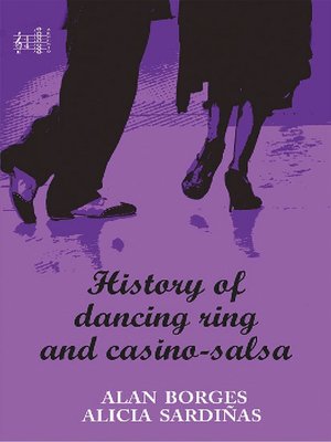 cover image of History of dancing ring and Casino-Salsa